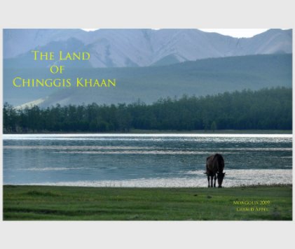 The Land of Chinggis Khaan book cover