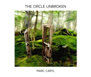 The Circle Unbroken book cover