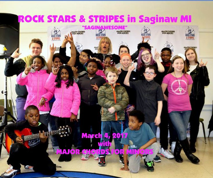 Ver ROCK STARS & STRIPES in Saginaw MI "SAGINAWESOME" March 4, 2017 with MAJOR CHORDS FOR MINORS por Lily Horst