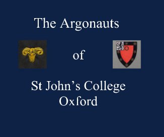 The Argonauts of St John’s College Oxford book cover