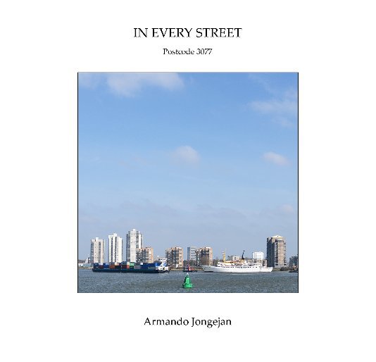 View In Every Street by Armando Jongejan