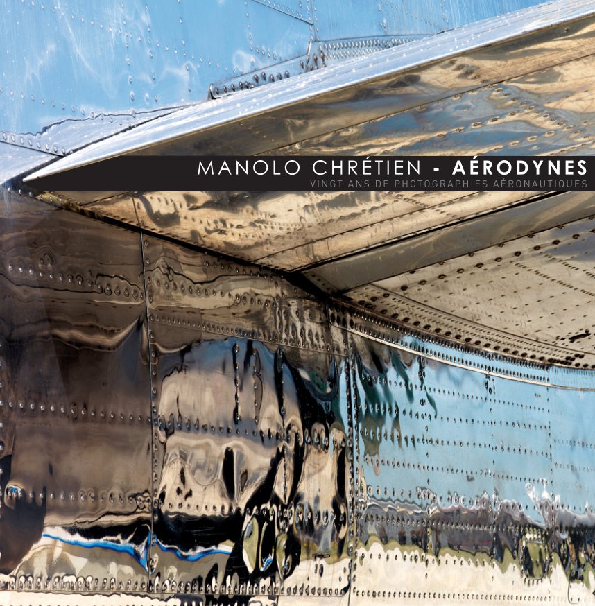 Ver Aérodynes por Manolo Chrétien