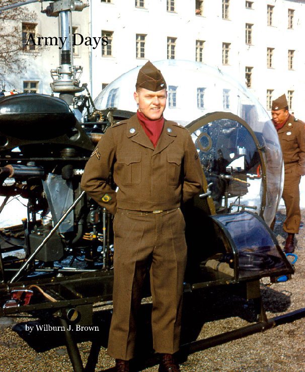 Ver Army Days por Wilburn J. Brown (Garth)