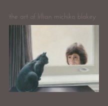 The Art of Lillian Michiko Blakey book cover