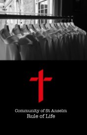 Community of St Anselm Rule of Life book cover