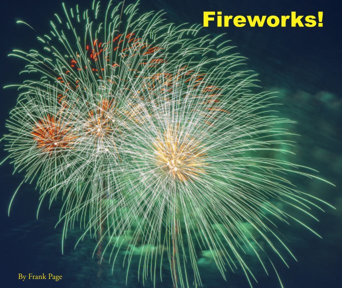 View Fireworks by Frank Page