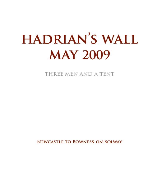 Ver Hadrian's Wall 2009 por Mark Clay