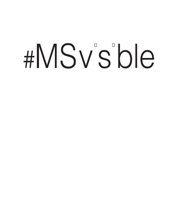 View #MSvisible by Eva Cohen