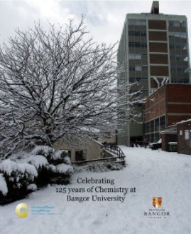 Celebrating 125 years of Chemistry at Bangor University book cover