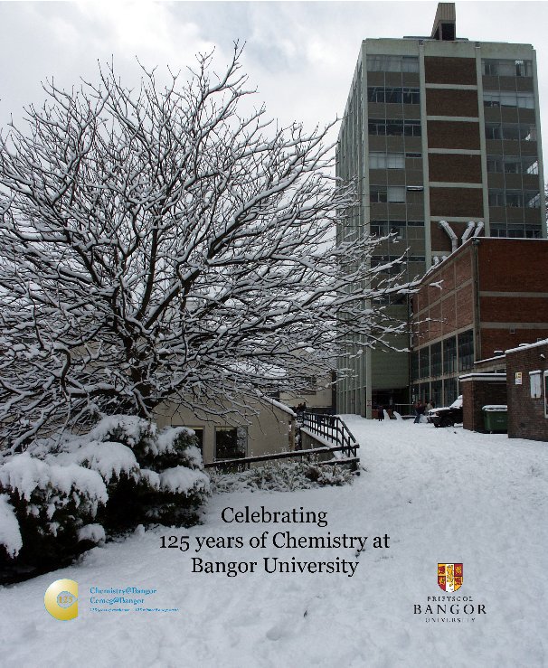 Ver Celebrating 125 years of Chemistry at Bangor University por Author : School of Chemistry, Bangor University