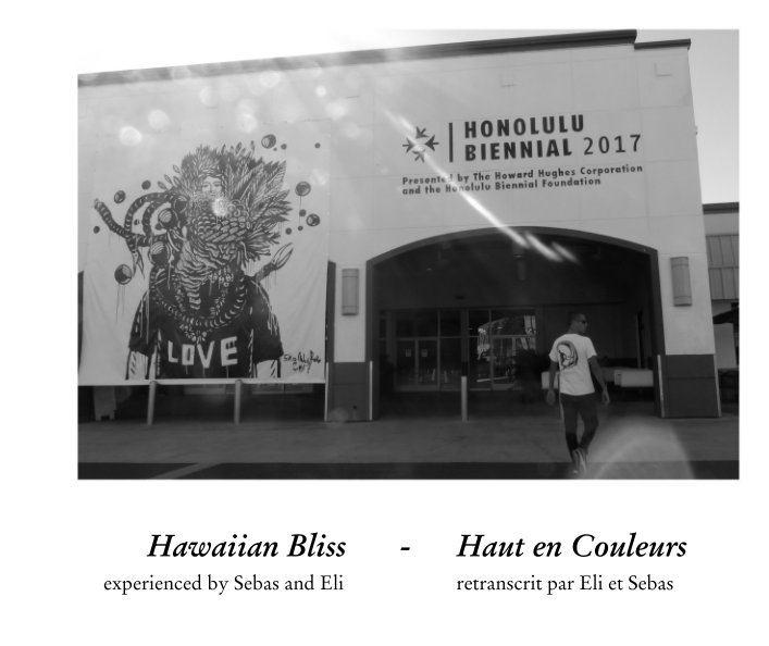 View Hawaiian Bliss       -      Haut en Couleurs by Sebas and Lna