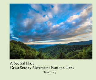 A Special Place   Great Smoky Mountains National Park book cover