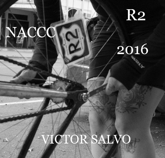 Bekijk R2 NACCC 2016 op VICTOR SALVO