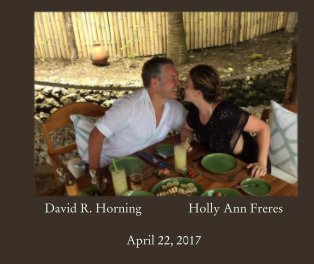 David R. Horning               Holly Ann Freres book cover