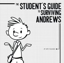 The Student's Guide to Surviving Andrews book cover