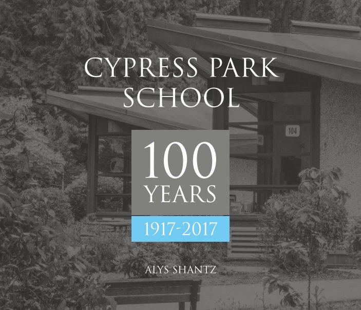 View Cypress Park School by Alys Shantz