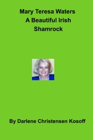 Mary Teresa Waters A Beautiful Irish Shamrock book cover