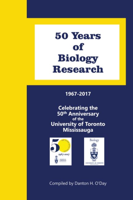 View A Half Century of Biology Research by Danton H. O'Day
