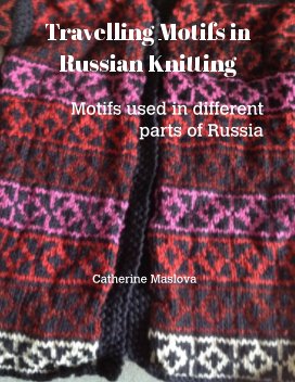 Travelling Motifs in Russian Knitting book cover