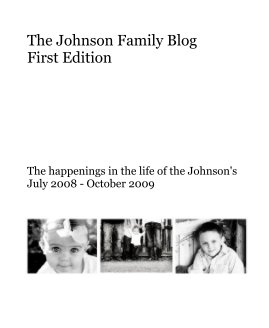 The Johnson Family Blog First Edition book cover