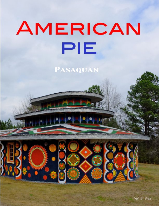 View American Pie (Vol 6): Pasaquan by Jefree Shalev