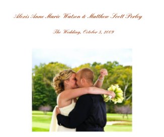 Alexis Anne Marie Watson & Matthew Scott Perley book cover