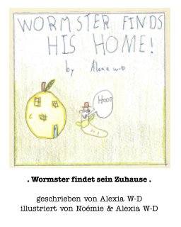 Wormster findet sein Zuhause book cover