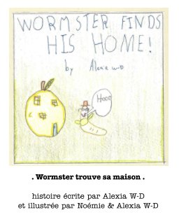 Wormster trouve sa Maison book cover