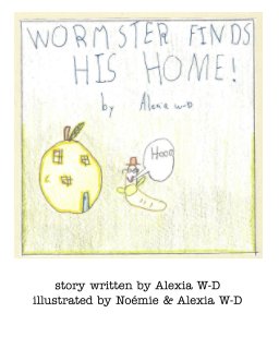Wormster finds his Home book cover
