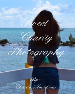 Sweet Charity Photography book cover