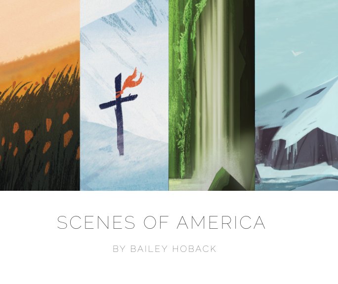 View Scenes of America by Bailey Hoback