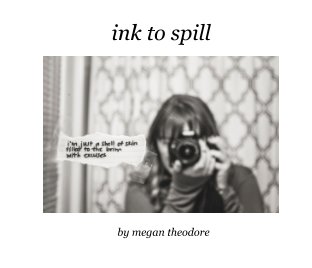 Ink to Spill book cover