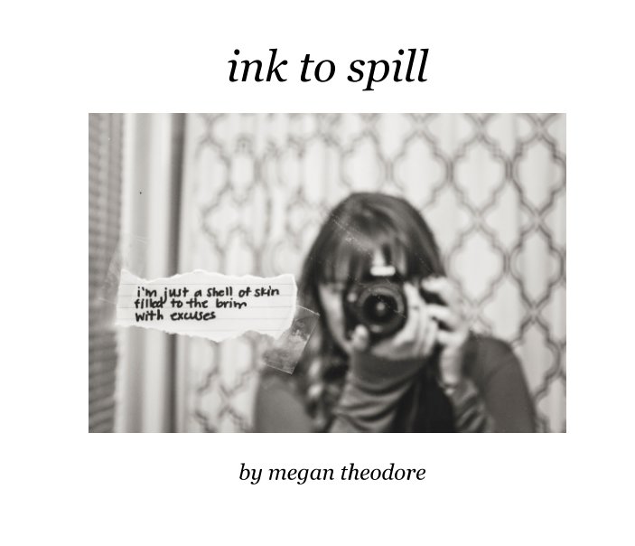 Ink to Spill nach Megan Theodore anzeigen