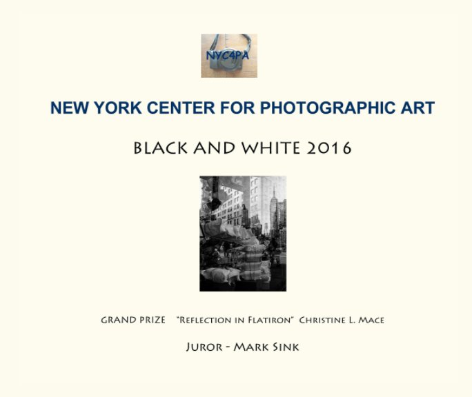 View BLACK and WHITE 2016 by New York Center for Photographic Art