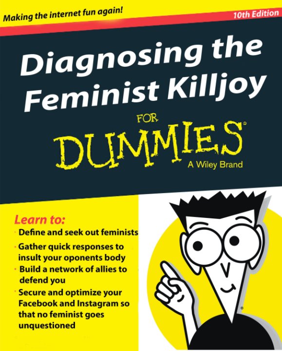 View Diagnosing the Feminist Killjoy for Dummies by Caleigh Clements