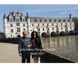 Loire Valley, Paris and the UK book cover