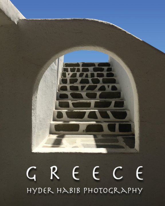 View Greece by Hyder Habib