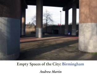 Empty Spaces of the City: Birmingham book cover