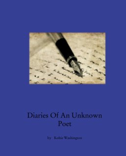Diaries Of An Unknown  Poet book cover