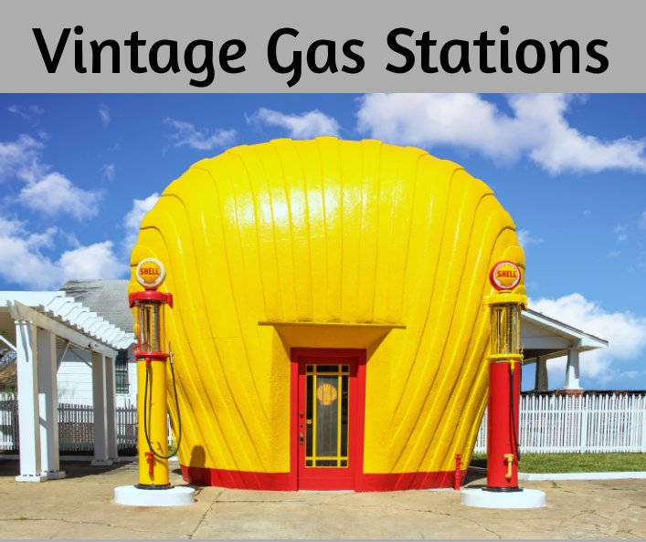 Ver Vintage Gas Stations por Tom Pawlesh