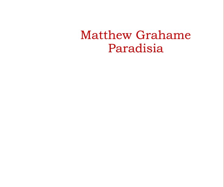 Visualizza Paradisia di Matthew Grahame
