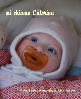 Mi chiamo Caterina book cover