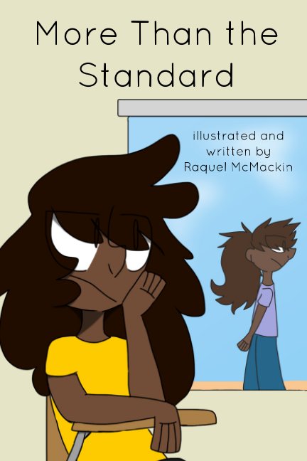 View More Than the Standard by Raquel McMackin