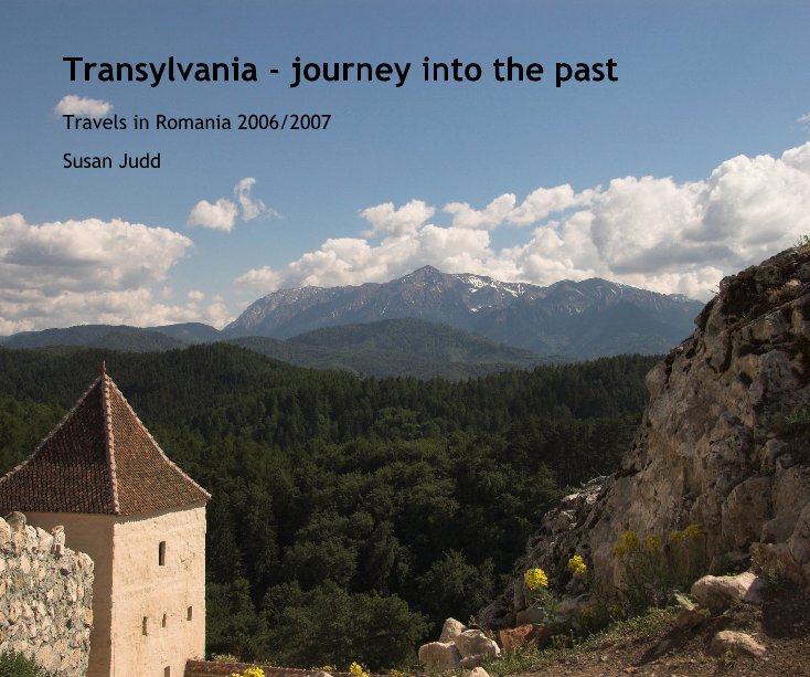 Ver Transylvania - journey into the past por Susan Judd