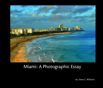 Miami: A Photographic Essay book cover
