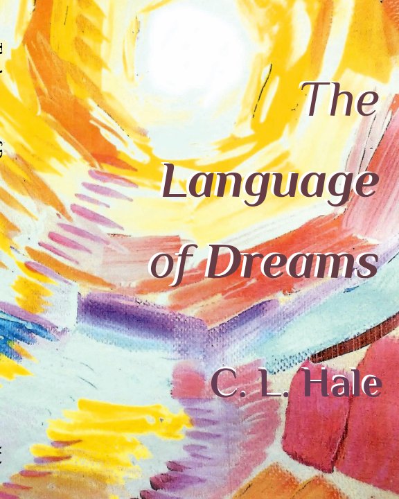 Bekijk The Language of Dreams op C. L. Hale