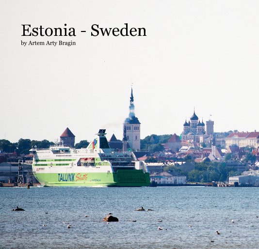 View Estonia - Sweden by Artem Arty Bragin