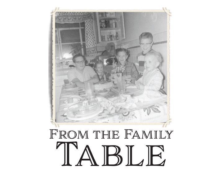 View From The Family Table by Jeff Chow