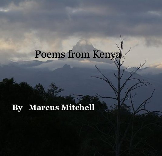 Bekijk Poems from Kenya op Marcus Mitchell