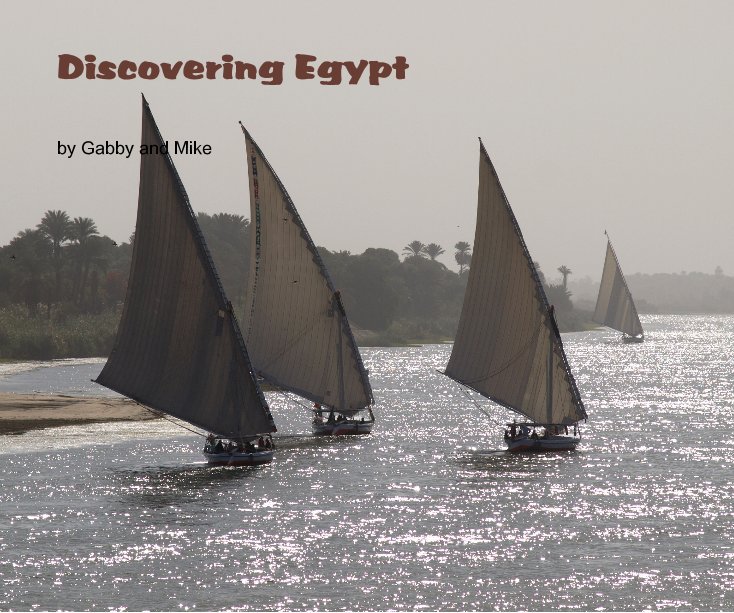 Visualizza Discovering Egypt di Gabby and Mike